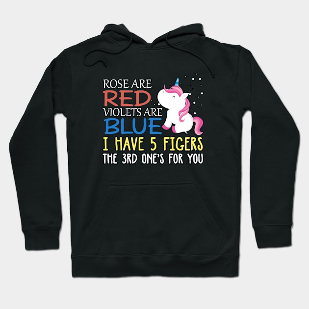 Rose Are Red Vielets Are Blue Unicorn T Shirts Hoodie by huepham613